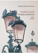 Goncourt Venise la nuit 