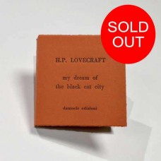 H. P. Lovecraft "my dream of the black cat city"