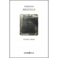 Herman Melville, Daniel Orme