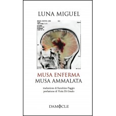Luna Miguel, Musa enferma – Musa ammalata
